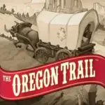 TheOregon Trail: Boom Town