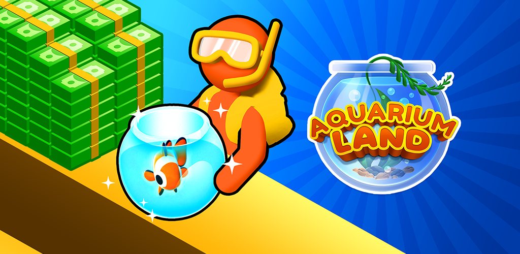 Aquarium Land - Fishbowl World