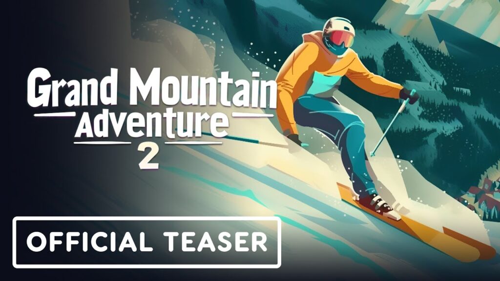 Grand Mountain Adventure 2